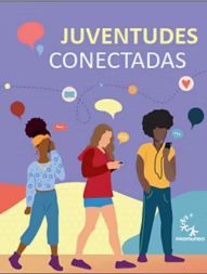Caderno Juventudes Conectadas
