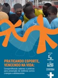 Praticando Esporte, Vencendo na Vida: Compartilhando saberes e práticas para prevenção de violência contra crianças e adolescentes