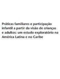 Práticas familiares e Participação Infantil: um estudo exploratório na América Latina e no Caribe