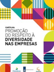 Cartilha Promoção do Respeito à Diversidade nas Empresas