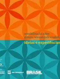 Sensibilização sobre gênero, sexualidade e saúde: ideias e experiências